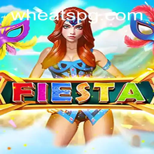 Fiesta: Um Jogo de Estratégia e Diversão com WHEAT PG